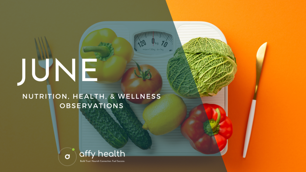 June 2026 Nutrition & Wellness Observances Guide